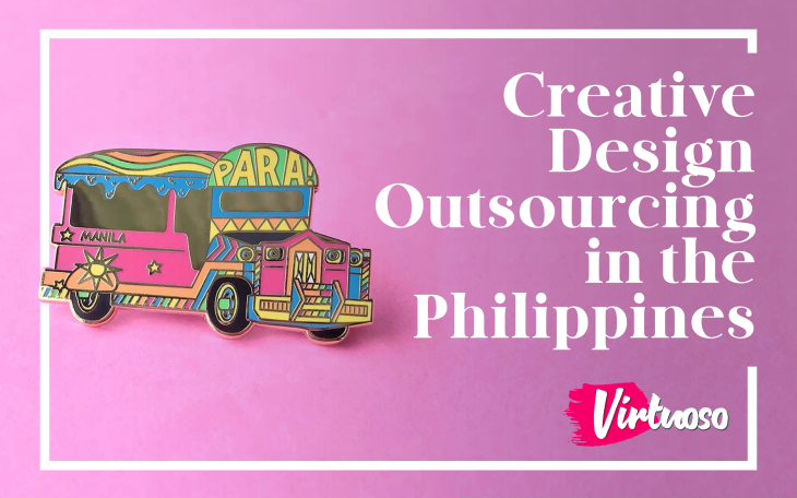 Design Outsourcing in the Philippines: Getting Your Stories Told 