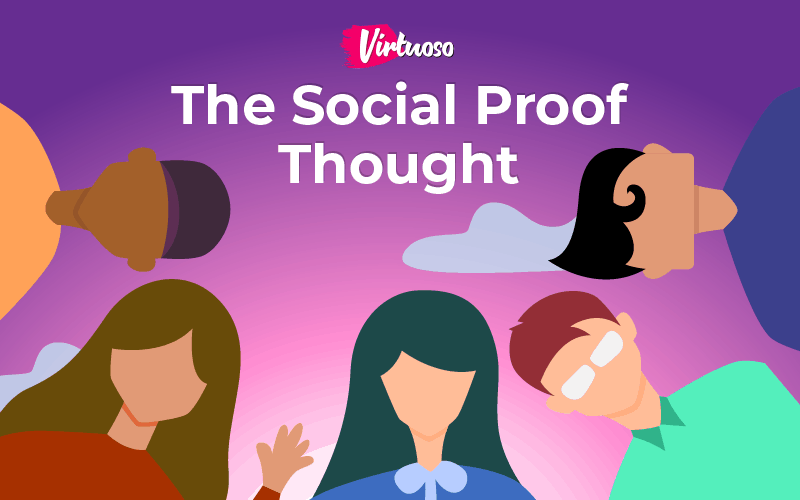 The Social Proof Thought